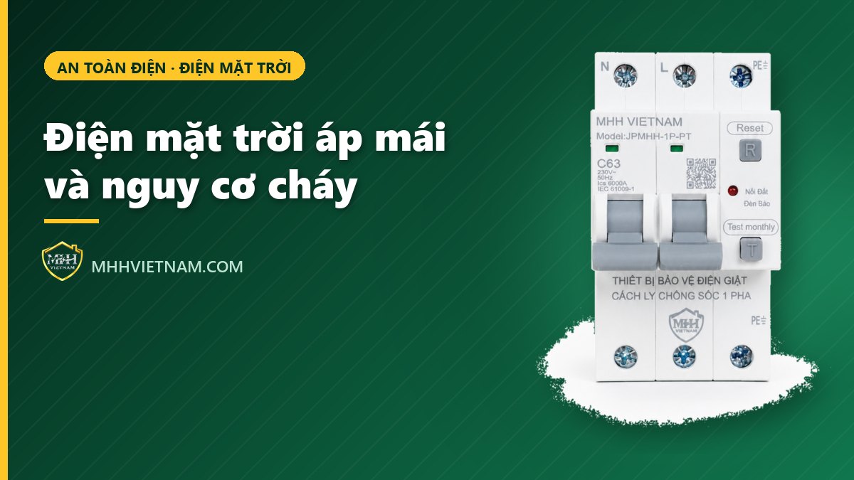 An toàn điện mặt trời áp mái